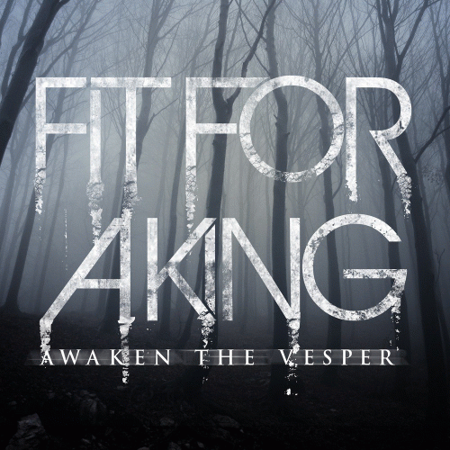 Fit For A King : Awaken the Vesper